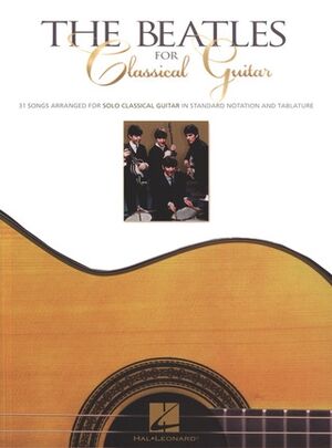 The Beatles for Classical Guitar