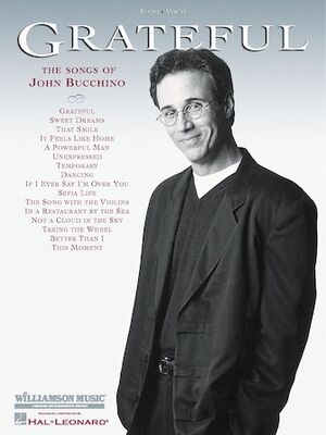Grateful - The Songs of John Bucchino