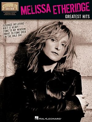 Melissa Etheridge Greatest Hits - Strum It