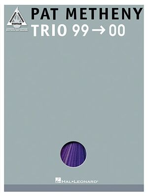 Pat Metheny Trio: 99 - 00