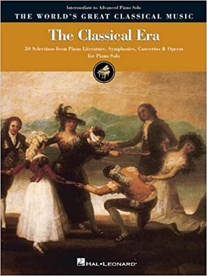 The Classical Era - Intermediate/Advanced Piano