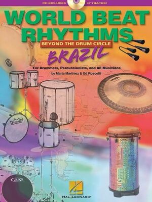 World Beat Rhythms: Beyond the Drum Circle - Brazil (Percusión)