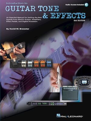 Introduction To Guitar Tone & Efects