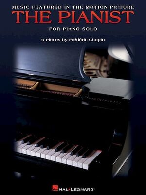 THE PIANIST Music Featured in the Motion Picture