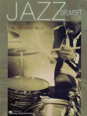 Jazz Drumset Solos 7 Contemporary Pieces