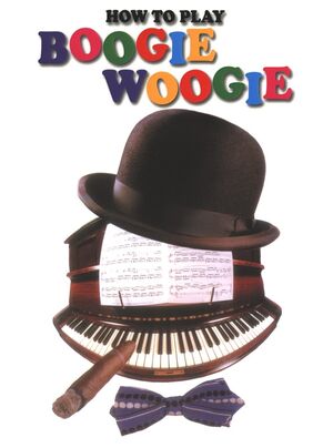 How To Play Boogie-Woogie