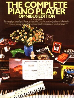 The Complete Piano Player: Omnibus Edition