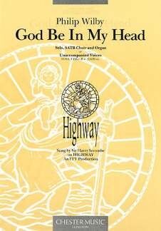 God Be In My Head - Soprano, SATB and Organ