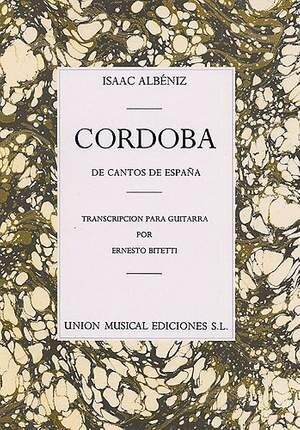 Cordoba No.4 De Cantos De Espana (bitetti) Guitar