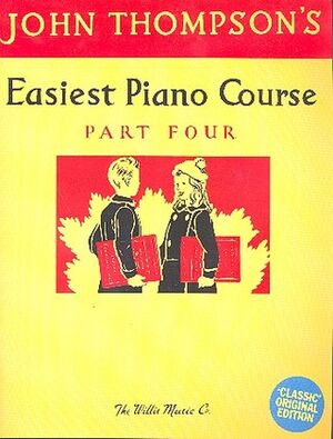 John Thompson's Piano Course Classic Edition 4