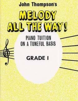 Melody All The Way Grade 1