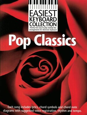 Easiest Keyboard Collection: Pop Classics