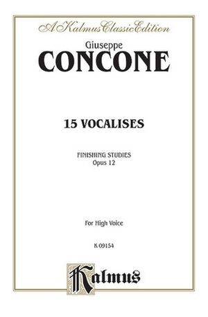 Fifteen Vocalises, Op. 12 (Finishing Studies) High Voice