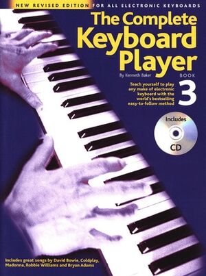 The Complete Keyboard Player: Book 3 With CD