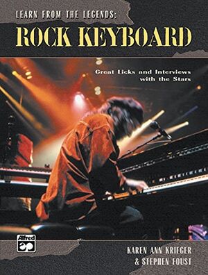 Learn from the Legends: Rock Keyboard Keyboard or Piano