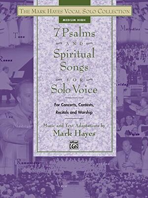 7 Psalms and Spiritual Songs for Solo Voice Vocal