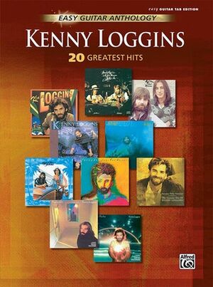 Kenny Loggins: Easy Guitar Anthology Guitar