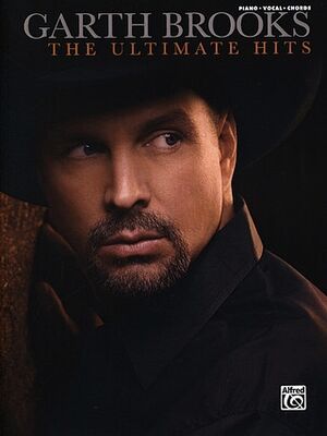 Garth Brooks: The Ultimate Hits Piano, Vocal and Guitar