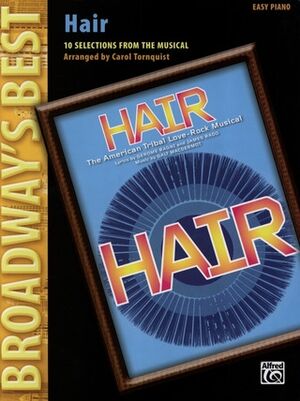 Hair (Broadway's Best) Easy Piano