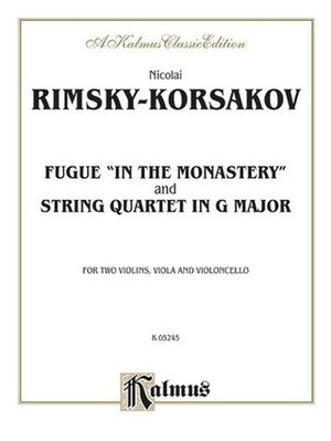 Fugue In the Monastery & String Quartet in G Major String Quartet