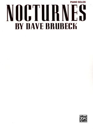 Dave Brubeck: Nocturnes Piano
