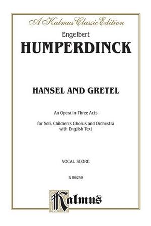 Hansel and Gretel Opera