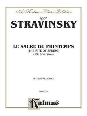 Le Sacre du Printemps (The Rite of Spring) Orchestra
