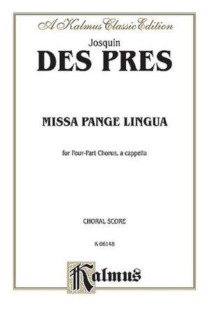 Missa Pange Lingua SATB a Cappella
