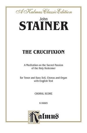 The Crucifixion SATB with TB Soli