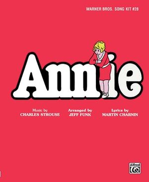 Annie: Song Kit #28 Unison-2-Part Complete Kit