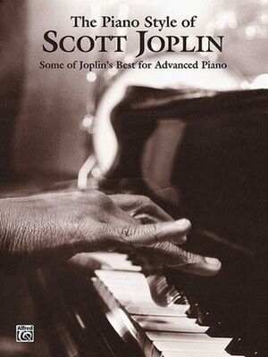 Piano Style of Scott Joplin