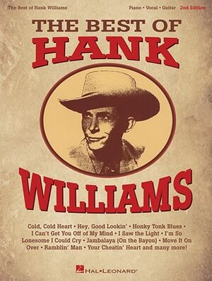 The Best of Hank Williams - 2nd Edition