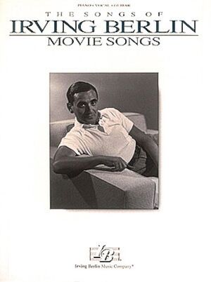 Irving Berlin - Movie Songs