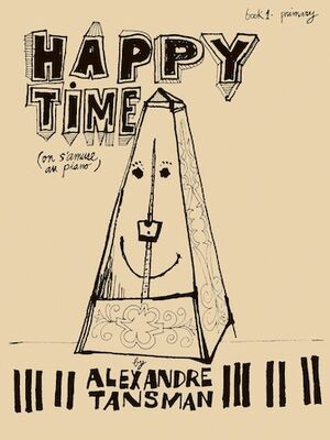 Happy Time, Book 1 - Primary