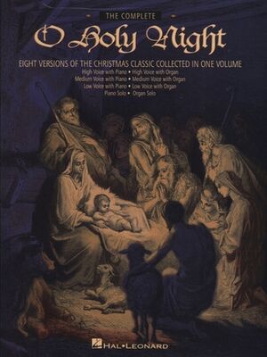 The Complete O Holy Night