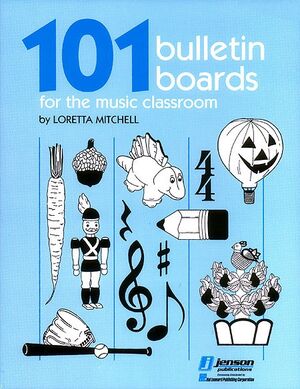 11 Bulletin Boards for the Music Classroom