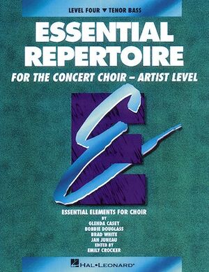 Essential Repertoire for the Concert Choir (Concierto coral)