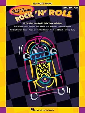 Old Time Rock 'N' Roll - 2nd Edition