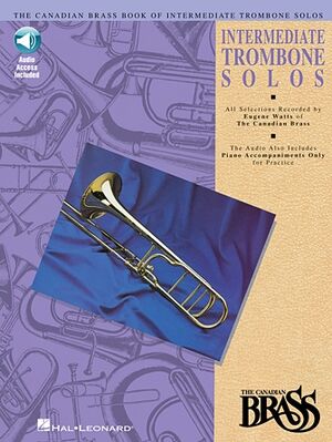 Canadian Brass Book Of Intermediate Trombone (Trombón) Solos