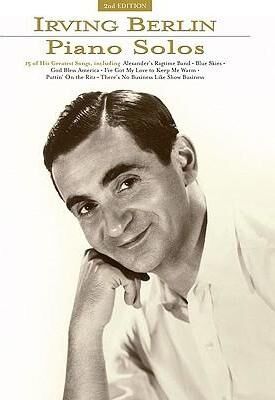 Irving Berlin Piano Solos - 2nd Edition