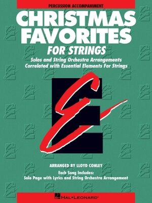 Essential Elements Christmas Favorites for Strings-Percussion Accompaniment