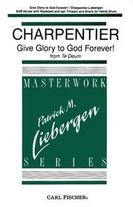 Give Glory To God Forever!