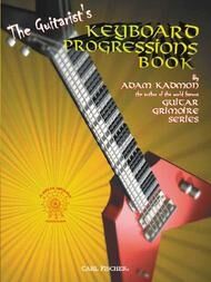 The Guitarist's Keyboard Progressions Book