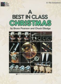 Saxofon Alto Mib Pearson/ Elledge Kjos Music W8xe. A Best In Class Christmas