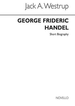 Handel: Novello Short Biography