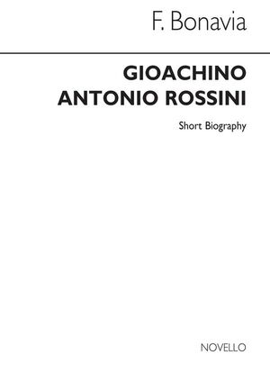 Rossini: Novello Short Biography