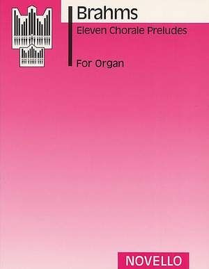 Eleven Chorale Preludes For Organ (Órgano)