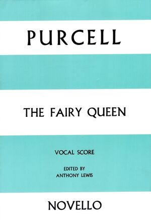 The Fairy Queen Vocal Score