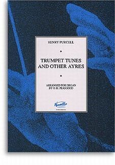 Trumpet Tunes And Other Ayres For Organ (trompeta organo)