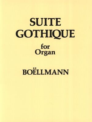 Suite Gothique For Organ Op.25 (Órgano)